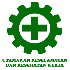 Sistim Kesehatan dan Keselamatan Kerja (SMK3). Utamakan Kesehatan dan Keselamatan Kerja